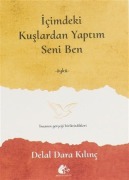 Cover-Bild zum Titel 'Icimdeki Kuslardan Yaptim Seni Ben' von 'Delal Dara Kilinc'