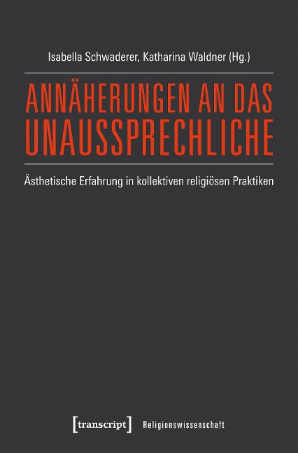 Annäherungen an das Unaussprechliche - 