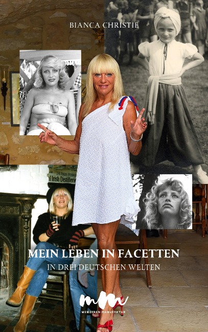 Mein Leben in Facetten. - Bianca Christie