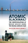 Cover-Bild zum Titel 'Atomic Blackmail?' von 'Simon Ashley Bennett'
