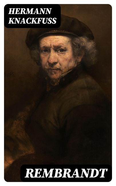 Rembrandt - Hermann Knackfuss