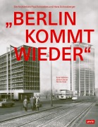 Cover-Bild zum Titel 'Berlin kommt wieder' von 'Karin Wilhelm, Nicole Opel, Johann Sauer'