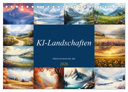 Cover-Bild zum Titel 'KI-Landschaften - Malerisch durch das Jahr (Tischkalender 2026 DIN A5 quer), CALVENDO Monatskalender' von 'Martin Rettenberger'