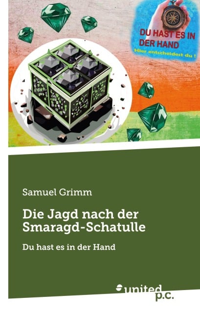 Die Jagd nach der Smaragd-Schatulle - Samuel Grimm