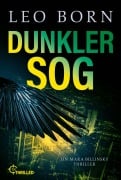 Cover-Bild zum Titel 'Dunkler Sog' von 'Leo Born'