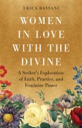 Cover-Bild zum Titel 'Women in Love with the Divine' von 'Erica Bassani'