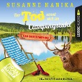Cover-Bild zum Titel 'Der Tod sonnt sich im Campingstuhl - Sofia und die Hirschgrund-Morde, Teil 2 - Bayernkrimi' von 'Susanne Hanika'