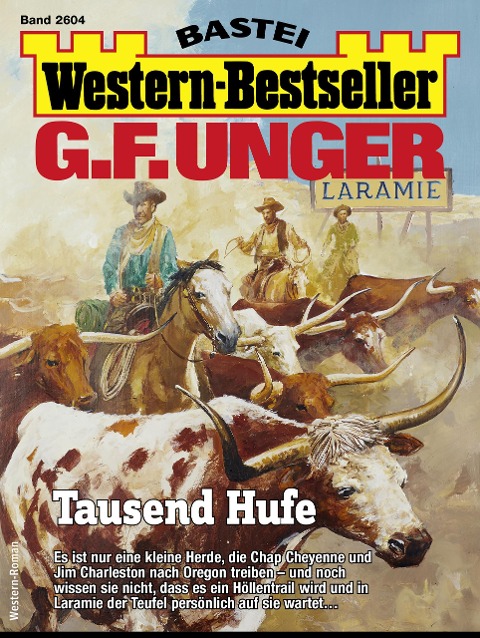 G. F. Unger Western-Bestseller 2604 - G. F. Unger