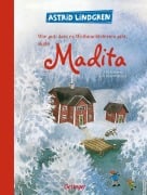 Cover-Bild zum Titel 'Wie gut, dass es Weihnachtsferien gibt, sagte Madita' von 'Astrid Lindgren'
