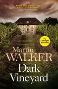 Cover-Bild zum Titel 'The Dark Vineyard' von 'Martin Walker'