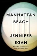 Cover-Bild zum Titel 'Manhattan Beach' von 'Jennifer Egan'