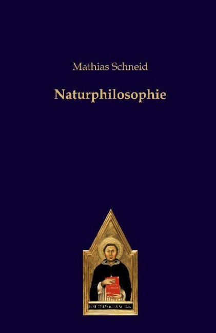 Naturphilosophie - Mathias Schneid