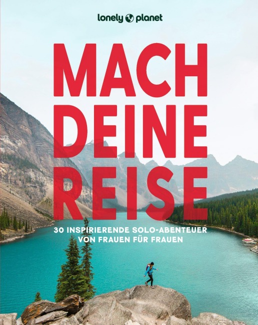 LONELY PLANET Bildband Mach deine Reise - 