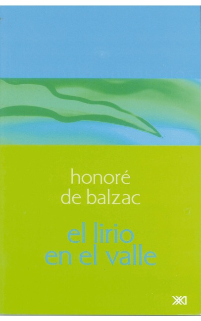 El lirio en el valle - Honoré de Balzac