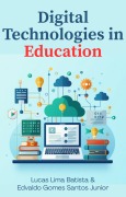 Cover-Bild zum Titel 'Digital Technologies in Education' von 'Lucas, Edvaldo Junior'