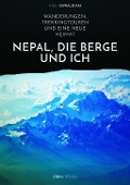 Cover-Bild zum Titel 'Nepal, die Berge und ich. Wanderungen, Trekkingtouren und eine neue Heimat' von 'Ines Oßwald-Rai'