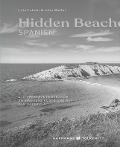 Cover-Bild zum Titel 'Hidden Beaches Spanien' von 'Lola Culsan, John Weller'