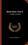 Cover-Bild zum Titel 'Micah Clarke, Tome II' von 'Arthur Conan Doyle'