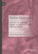 Cover-Bild zum Titel 'Divine Diplomacy' von 'Minhas Majeed Khan Marwat'