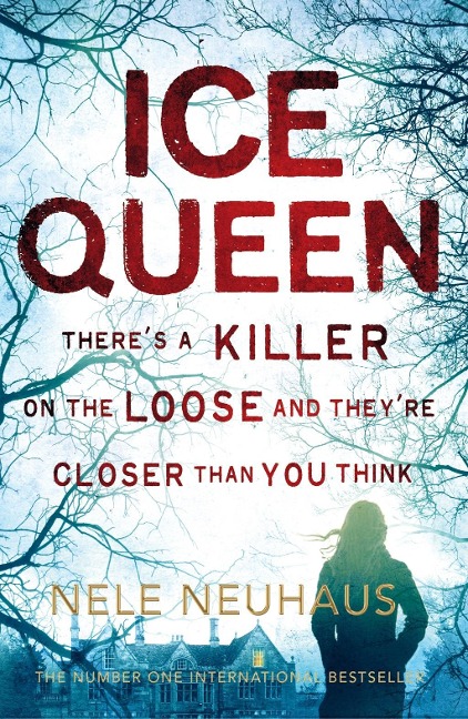 Ice Queen - Nele Neuhaus