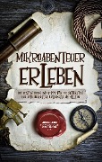 Cover-Bild zum Titel 'Mikroabenteuer erleben: Die besten Ideen und Tipps für die schönsten und aufregendsten Erlebnisse im Alltag - inkl. Mikroabenteuer für Kinder, für den Winter und von 5 to 9' von 'Lara Althaus'