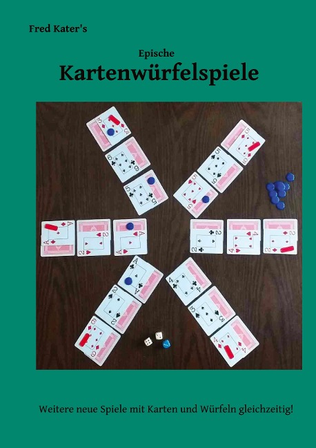Epische Kartenwürfelspiele - Fred Kater