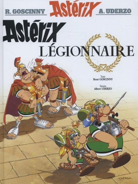 Asterix Französische Ausgabe 10. Legionnaire - Rene Goscinny, Albert Uderzo