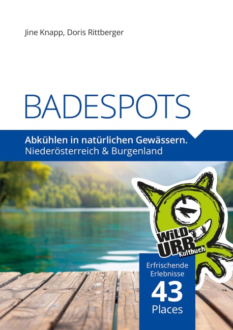 BADESPOTS. An natürlichen Gewässern - Doris Rittberger, Jine Knapp