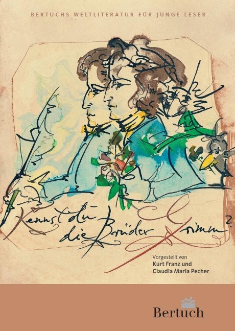 Kennst du die Brüder Grimm? - Kurt Franz, Claudia Maria Pecher