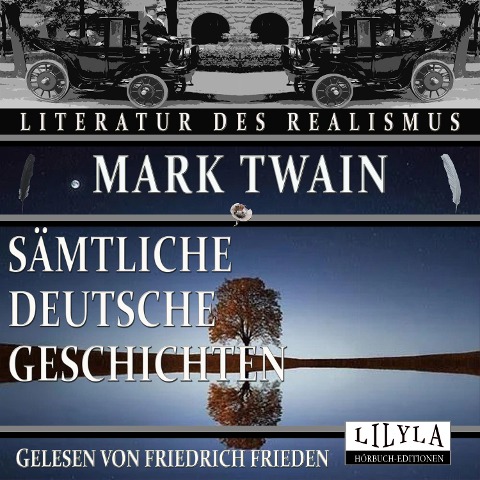 Sämtliche Deutsche Geschichten - Mark Twain
