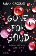 Cover-Bild zum Titel 'Gone for Good' von 'Sarah Crossan'