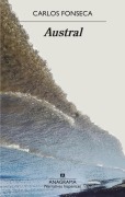 Cover-Bild zum Titel 'Austral' von 'Carlos Fonseca'
