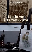 Cover-Bild zum Titel 'La dame à la fourrure' von 'Plaisance'
