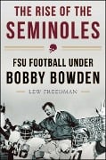Cover-Bild zum Titel 'The Rise of the Seminoles' von 'Lew Freedman'