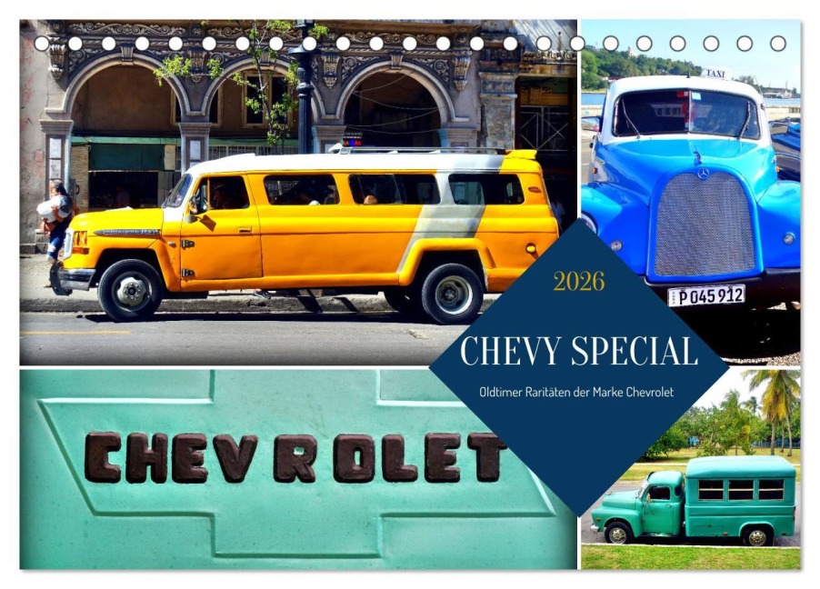 CHEVY SPECIAL - Oldtimer Raritäten der Marke Chevrolet (Tischkalender 2026 DIN A5 quer), CALVENDO Monatskalender - Henning von Löwis of Menar