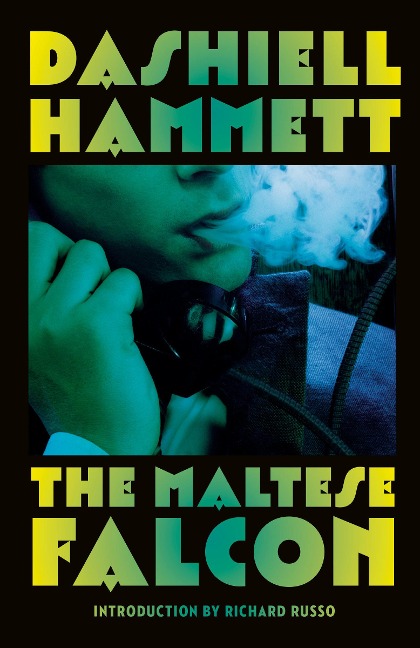 The Maltese Falcon - Dashiell Hammett