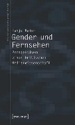 Cover-Bild zum Titel 'Gender und Fernsehen' von 'Tanja Maier'