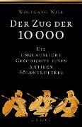 Der Zug der 10000 - Wolfgang Will