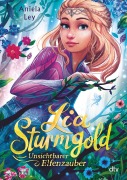 Cover-Bild zum Titel 'Lia Sturmgold - Unsichtbarer Elfenzauber' von 'Aniela Ley'