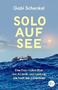 Solo auf See - Gabi Schenkel