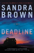 Cover-Bild zum Titel 'Deadline' von 'Sandra Brown'