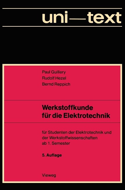 Werkstoffkunde für die Elektrotechnik - Paul Guillery