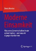 Cover-Bild zum Titel 'Moderne Einsamkeit' von 'Denis Newiak'