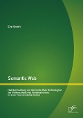Cover-Bild zum Titel 'Semantic Web: Nutzbarmachung von Semantic-Web-Technologien zur Verbesserung des Kundenservices in einer Tourismusdestination' von 'Eva Guem'