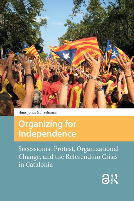 Organizing for Independence - Hans Jonas Gunzelmann