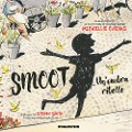 Cover-Bild zum Titel 'Smoot. Un'ombra ribelle' von 'Michelle Cuevas'