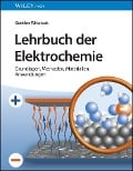 Cover-Bild zum Titel 'Lehrbuch der Elektrochemie' von 'Gunther Wittstock'