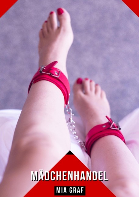 Mädchenhandel - Mia Graf