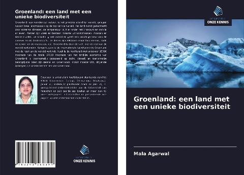 Groenland: een land met een unieke biodiversiteit - Mala Agarwal