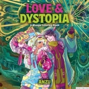 Love & Dystopia - Anzu Anzu